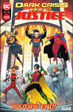 Dark Crisis: Young Justice #6 (2022)